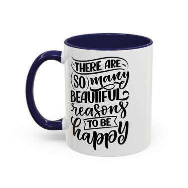 Faith Culture - So Many Beautiful Reasons to Be Happy Christian Thanksgiving Accent Coffee Mug, 11oz and 15oz