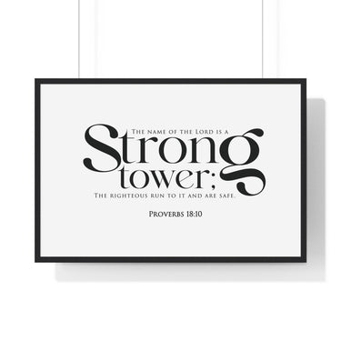 Faith Culture - Strong Tower - Proverbs 18:10 - Christian Wall Art 36″ x 24″ Black