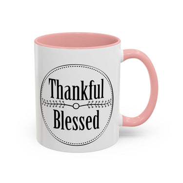 Faith Culture - Thankful & Blessed - Christian Thanksgiving Accent Coffee Mug, 11oz and 15oz 11oz Pink