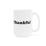Faith Culture - Thankful Ceramic Coffee Mug Christian Gratitude Gift 15oz White