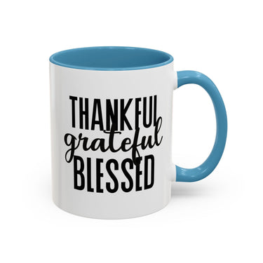 Faith Culture - Thankful, Grateful, Blessed - Christian Thanksgiving Accent Coffee Mug, 11oz and 15oz 11oz Light Blue