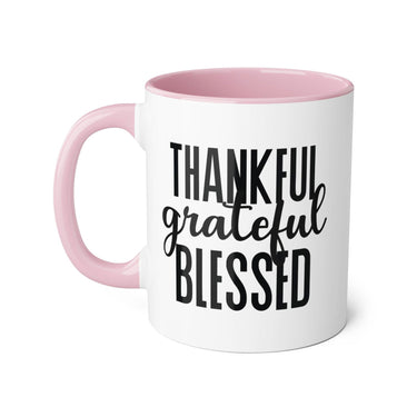 Faith Culture - Thankful, Grateful, Blessed - Christian Thanksgiving Accent Mug, 11oz Pink 11oz