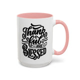 Faith Culture - Thankful and Blessed - Christian Thanksgiving Accent Coffee Mug, 11oz and 15oz 15oz Pink