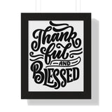 Faith Culture - Thankful and Blessed - Christian Thanksgiving Wall Art 11" x 14" Black