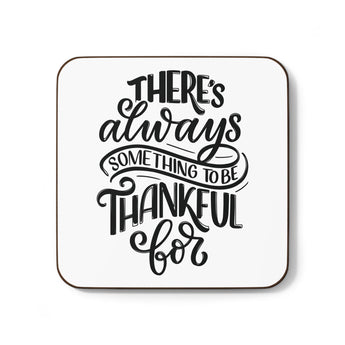 Faith Culture - There’s Always Something to Be Thankful For - Christian Thanksgiving Coaster 3.5" × 3.5" Square Hardboard