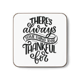 Faith Culture - There’s Always Something to Be Thankful For - Christian Thanksgiving Coaster 3.5" × 3.5" Square Hardboard