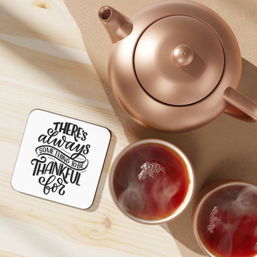Faith Culture - There’s Always Something to Be Thankful For - Christian Thanksgiving Coaster