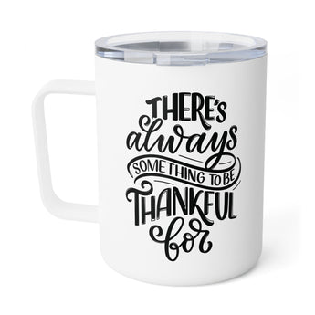 Faith Culture - There's Always Something to Be Thankful For - Christian Thanksgiving Insulated Coffee Mug, 10oz