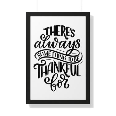 Faith Culture - There’s Always Something to Be Thankful For - Christian Thanksgiving Wall Art 20" x 30" Black