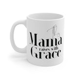 Faith Culture - This Mama Raises with Grace - Christian Ceramic Mug (11oz))
