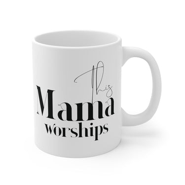 Faith Culture - This Mama Worships - Christian Ceramic Mug (11oz) 11oz White