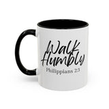 Faith Culture - Walk Humbly - Philippians 2:3 Christian Coffee Mug