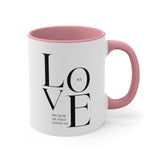 Faith Culture - We Love Because He First Loved Us Christian Ceramic Coffee Mug 11oz
