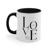 Faith Culture - We Love Because He First Loved Us Christian Ceramic Coffee Mug 11oz