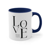 Faith Culture - We Love Because He First Loved Us Christian Ceramic Coffee Mug 11oz