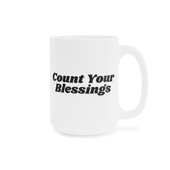 Faith Culture Count Your Blessings Ceramic Coffee Mug Christian Gratitude Drinkware 15oz White