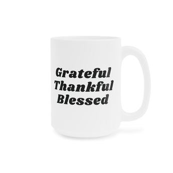 Faith Culture Grateful Thankful Blessed Ceramic Coffee Mug Christian Inspirational Drinkware 15oz White