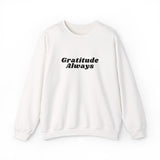 Faith Culture Gratitude Always Unisex Crewneck Sweatshirt Christian Apparel White