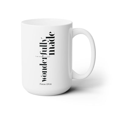 Fearfully and Wonderfully Made Mug | Psalm 139:14 15oz
