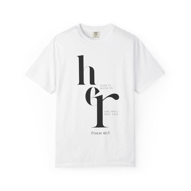 God Is Within Her Christian T-Shirt | Psalm 46:5 White