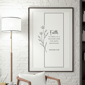 Faith Culture Faith Can Move Mountains Matthew 17:20 Christian Matte Poster | Mustard Seed Scripture Wall Art Print