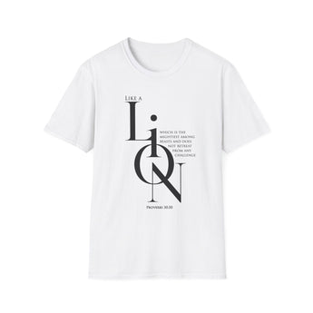 A Lion, Mighty Among Beasts Christian T-Shirt — Proverbs 30:30 in white
