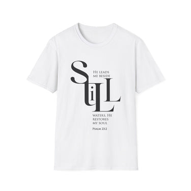 He Leads Me Beside Still Waters Christian T-Shirt — Psalm 23:2 in white