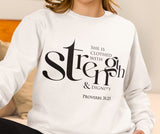 She Is Clothed with Strength and Dignity Christian Sweatshirt – Proverbs 31:25 in white | Faith Culture