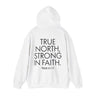 True North Strong in Faith Christian Hoodie – Psalm 121:1–2 in white | Faith Culture