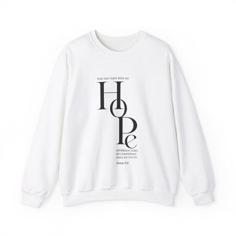 You Are My Hope Christian Sweatshirt – Psalm 71:5 in white | Faith Culture